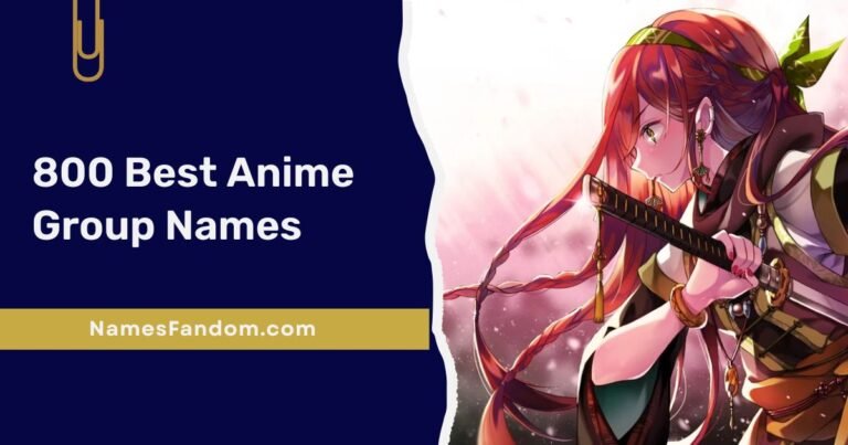 800 Best Anime Group Names: Funny, Cool, Unique & Catchy for Boys & Girls