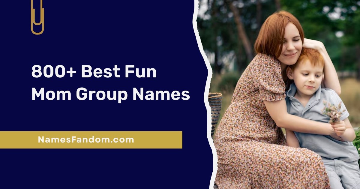Mom Group Names