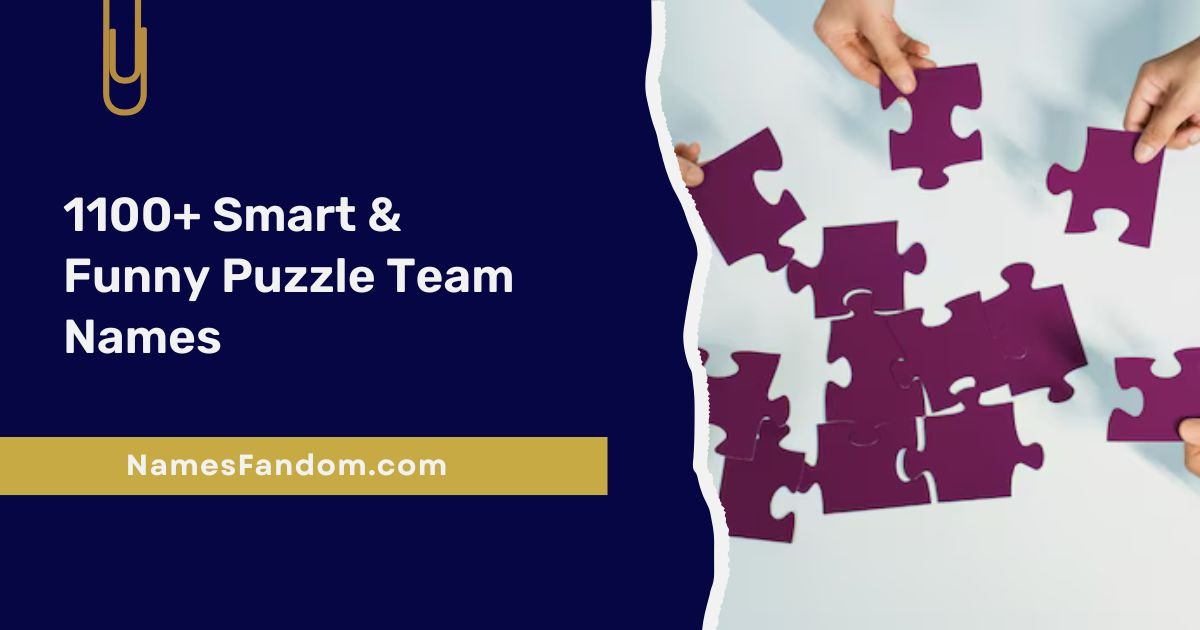 Puzzle Team Names