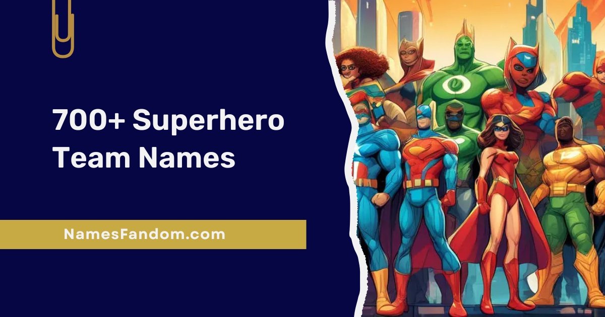 Superhero Team Names