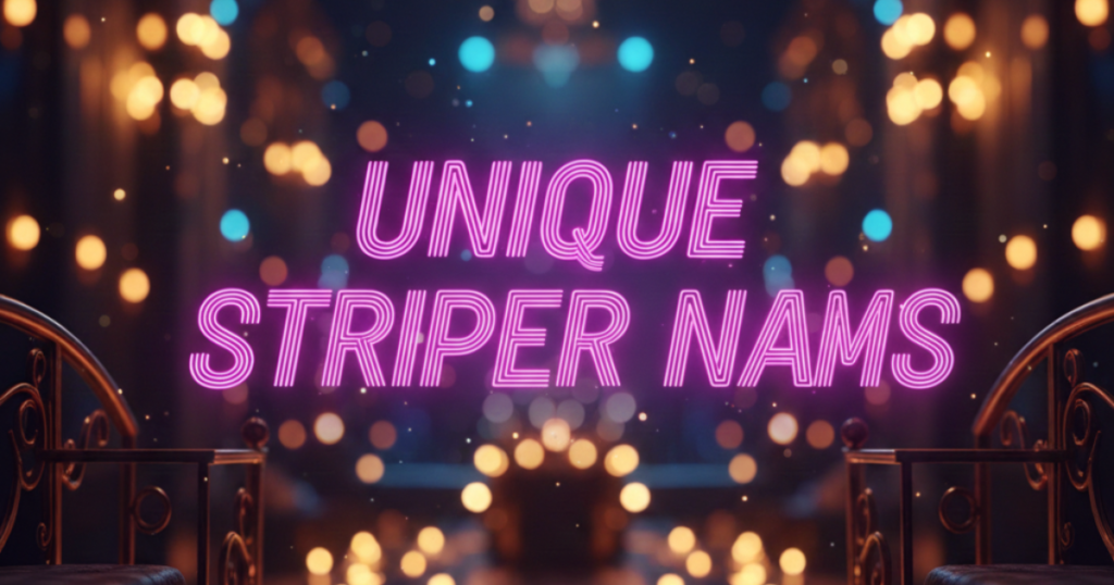Unique Female Stripper Names