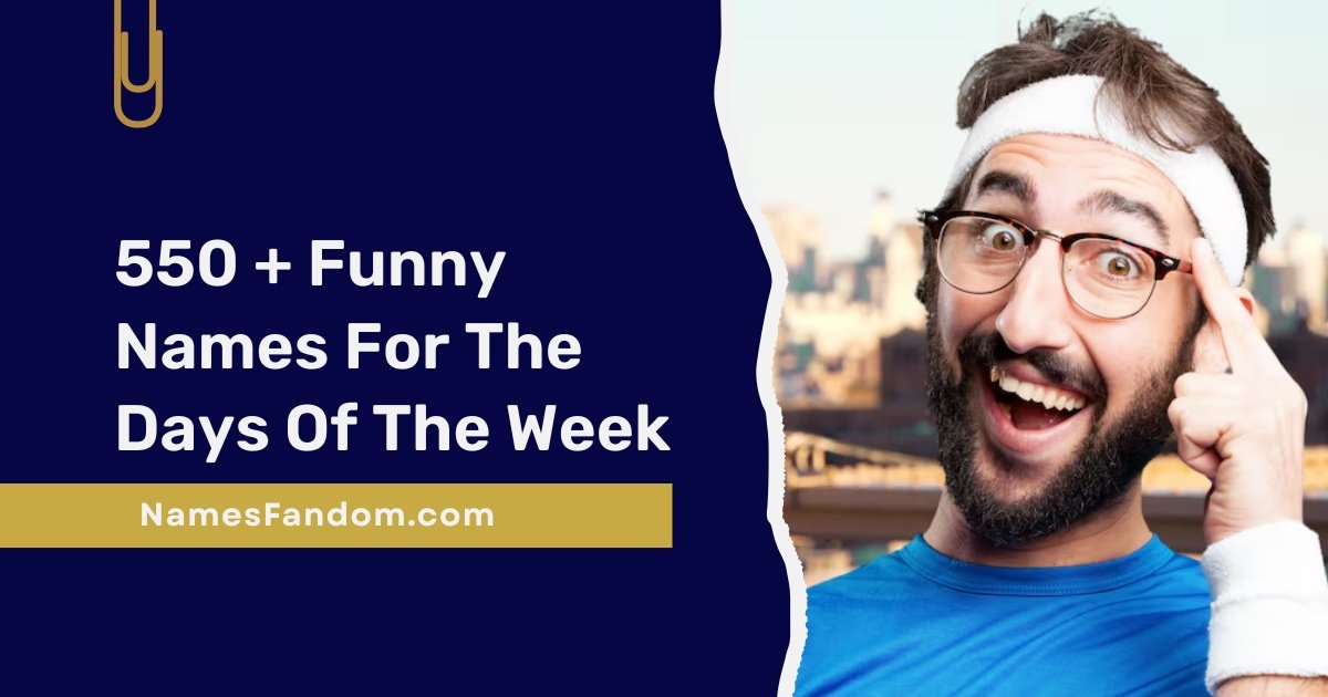 funny names for the days of the week