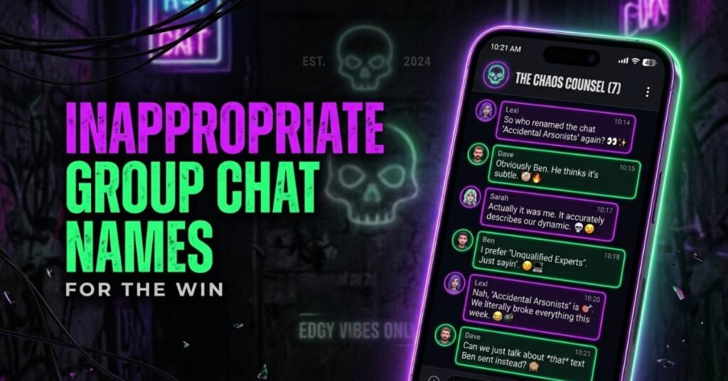 Inappropriate Group Chat Names