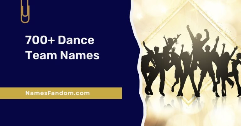 Dance Team Names