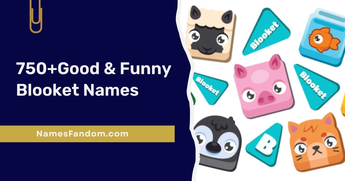 Funny Blooket Names