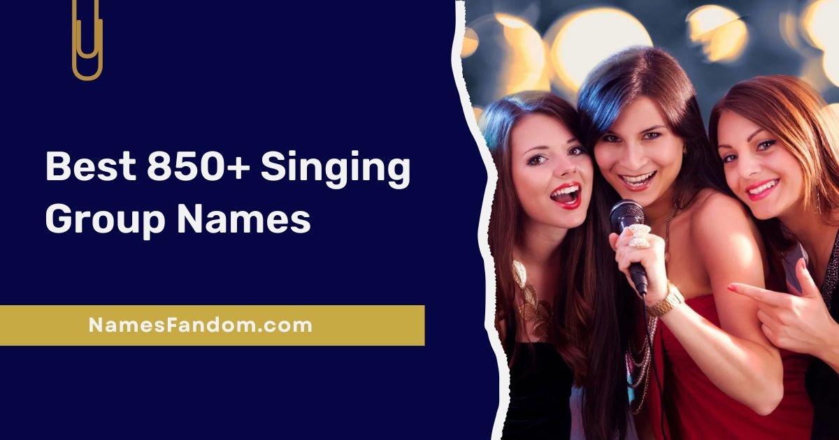 Singing Group Names
