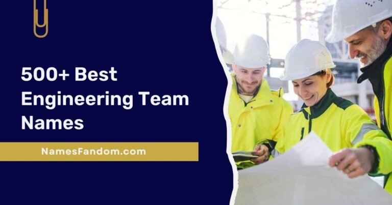 Best Engineering Team Names