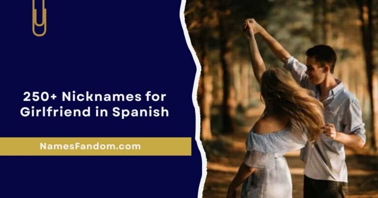 Nicknames for Girlfriend in Spanish