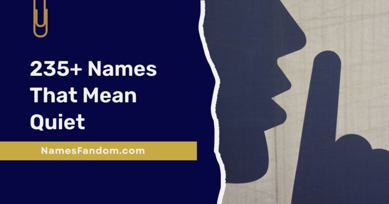Names That Mean Quiet